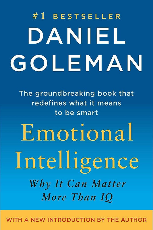 Emotional Intelligence: Why It Can Matter More Than IQ by Daniel Goleman - Bookstagram