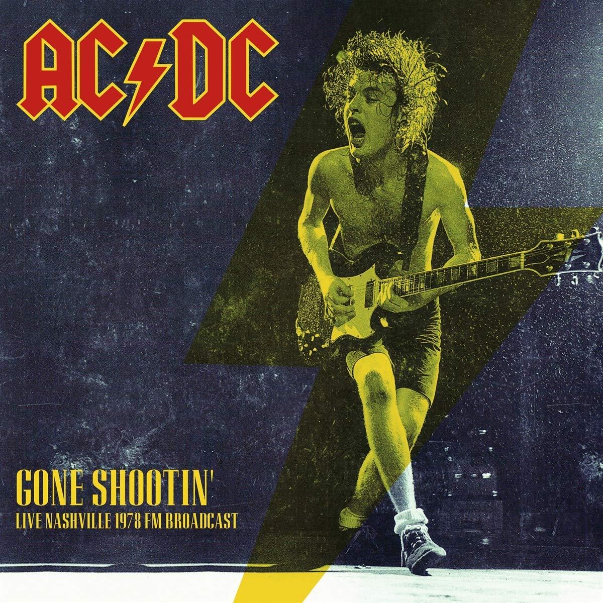 Gone Shootin: Live Nashville 1978 FM Broadcast - AC DC - Bookstagram