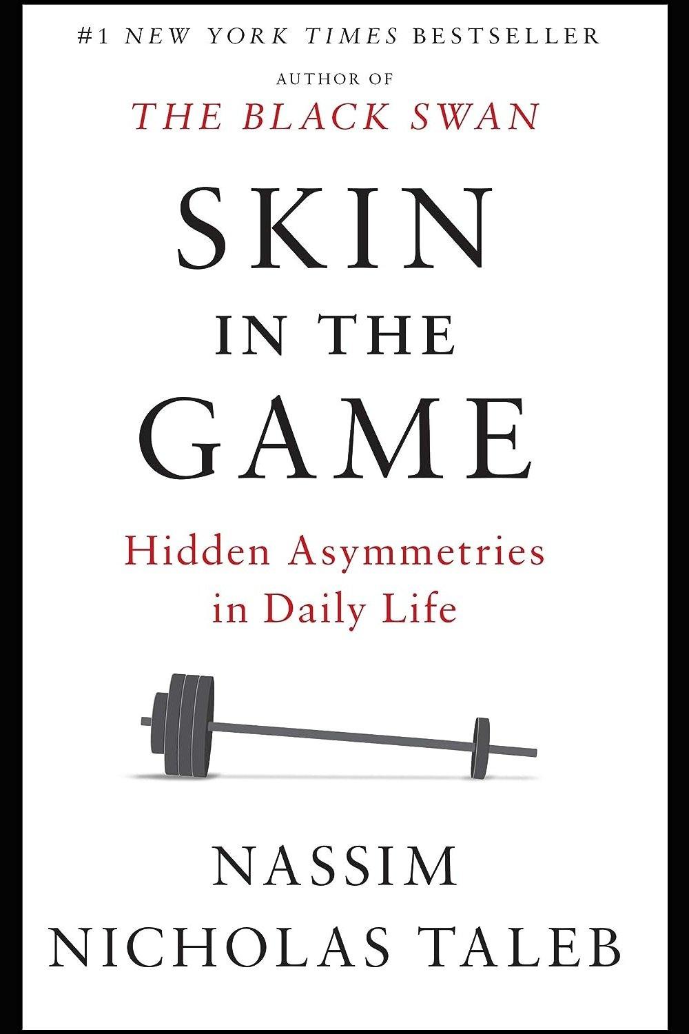 Skin in the Game by Nassim Nicholas Taleb - Bookstagram