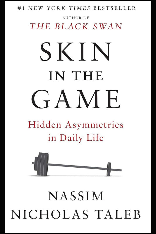 Skin in the Game by Nassim Nicholas Taleb - Bookstagram