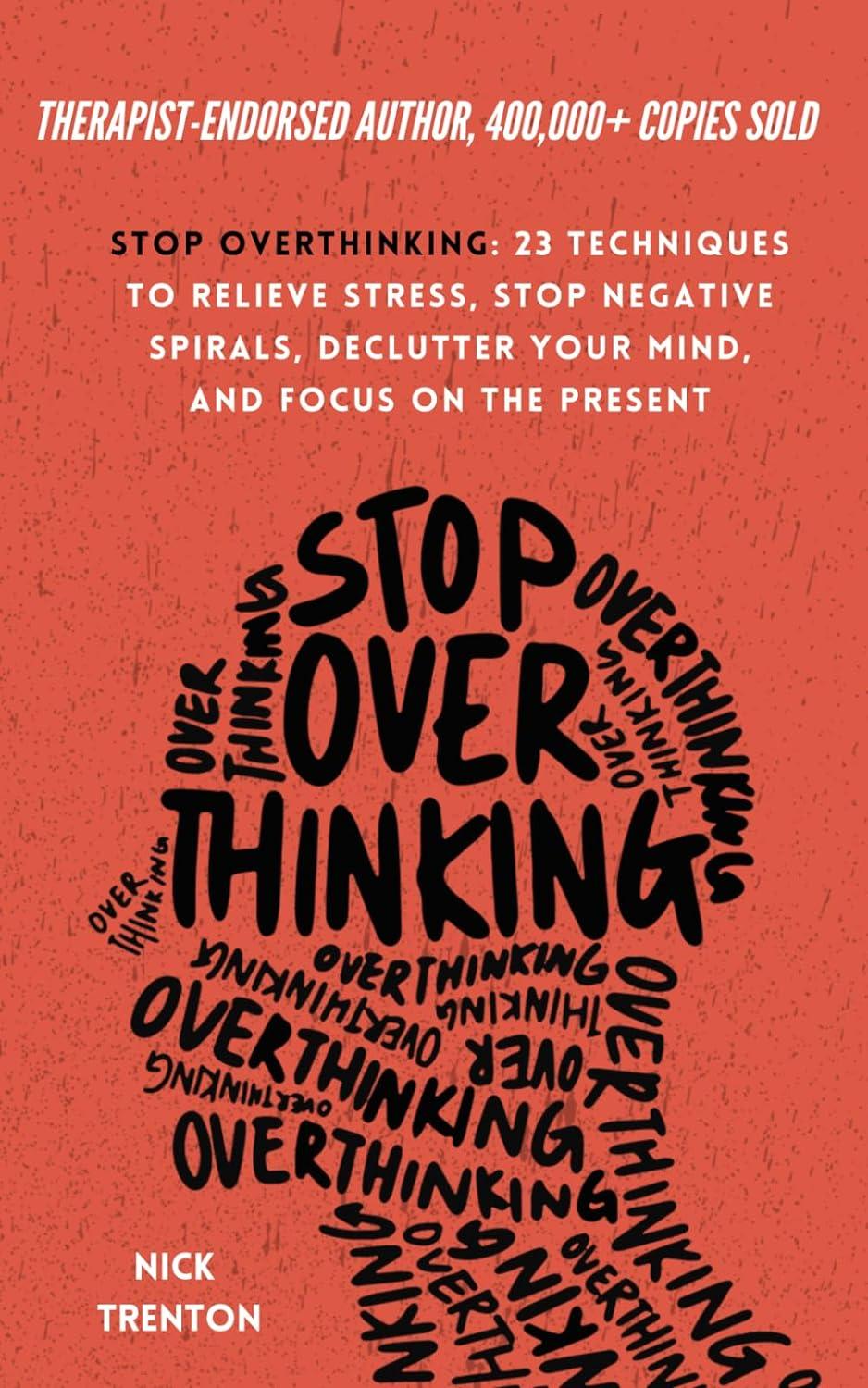 Stop Overthinking by Nick Trenton - Bookstagram