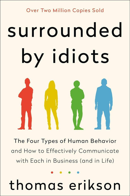 Surrounded by Idiots by Thomas Erikson - Bookstagram