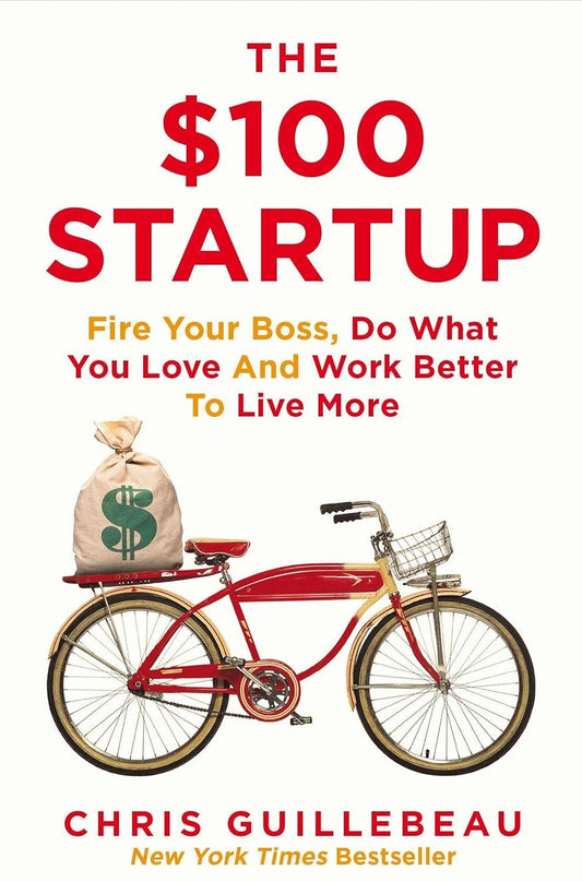 The $100 Startup by Chris Guillebeau - Bookstagram