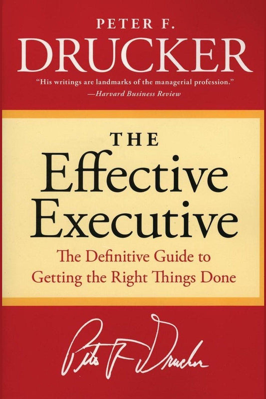 The Effective Executive by Peter F. Drucker - Bookstagram
