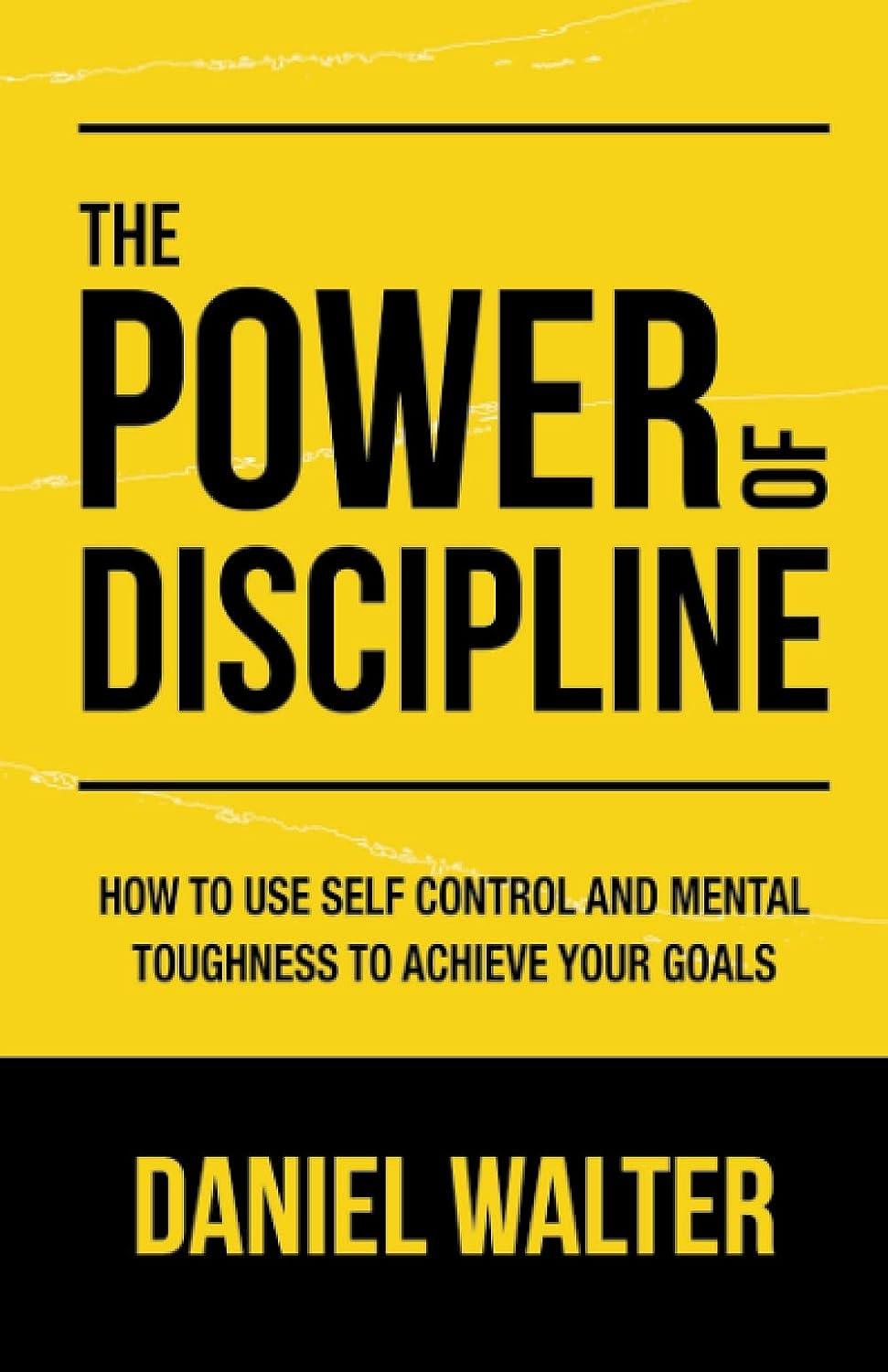 The Power of Discipline by Daniel Walter - Bookstagram